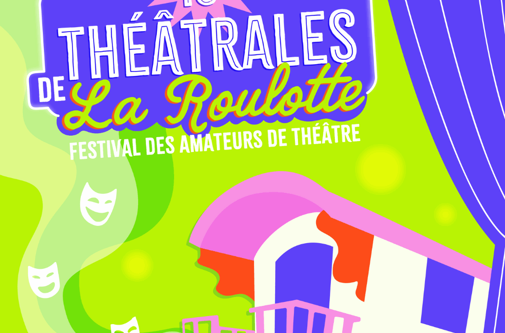 Dossier de candidature Théâtrales de la Roulotte