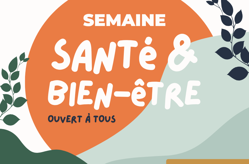 Semaine santé et Bien-être
